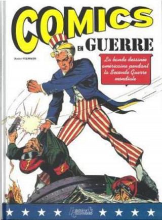 Könyv Comics En Guerre Xavier Fournier