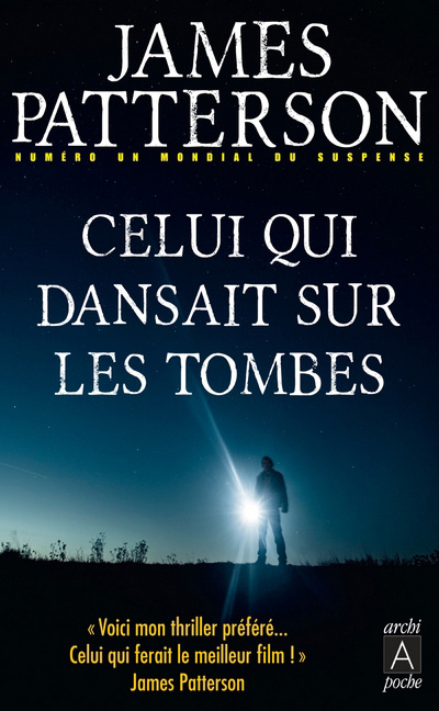 Книга Celui qui dansait sur les tombes James Patterson