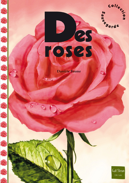 Knjiga Des Roses Boone Dani'le