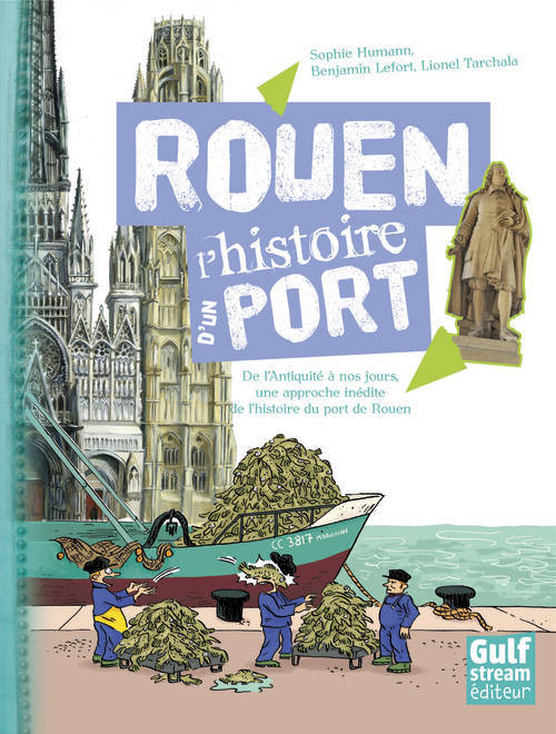 Buch Rouen. L' Histoire D' Un Port Humann Sophie