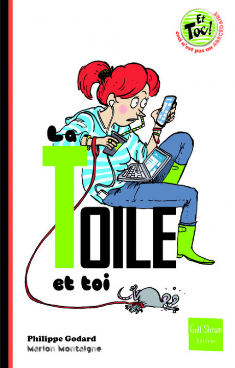 Könyv Toile Et Toi (Ne)(La) Godard Philippe