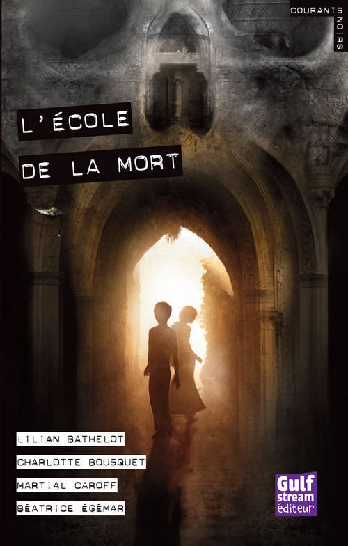 Könyv Ecole de La Mort(l') 