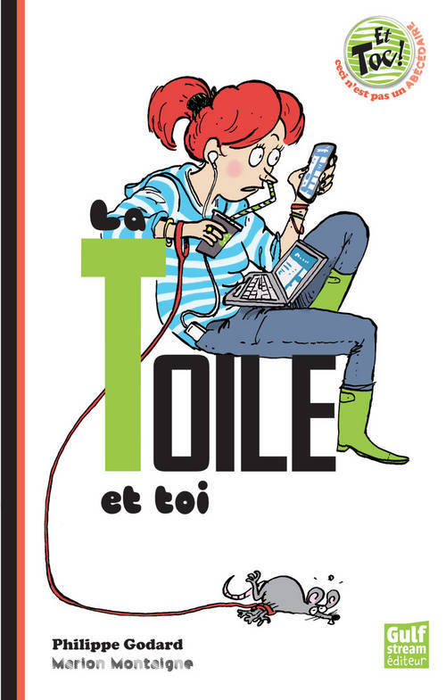 Kniha Toile Et Toi (Ne)(La) Godard Philippe