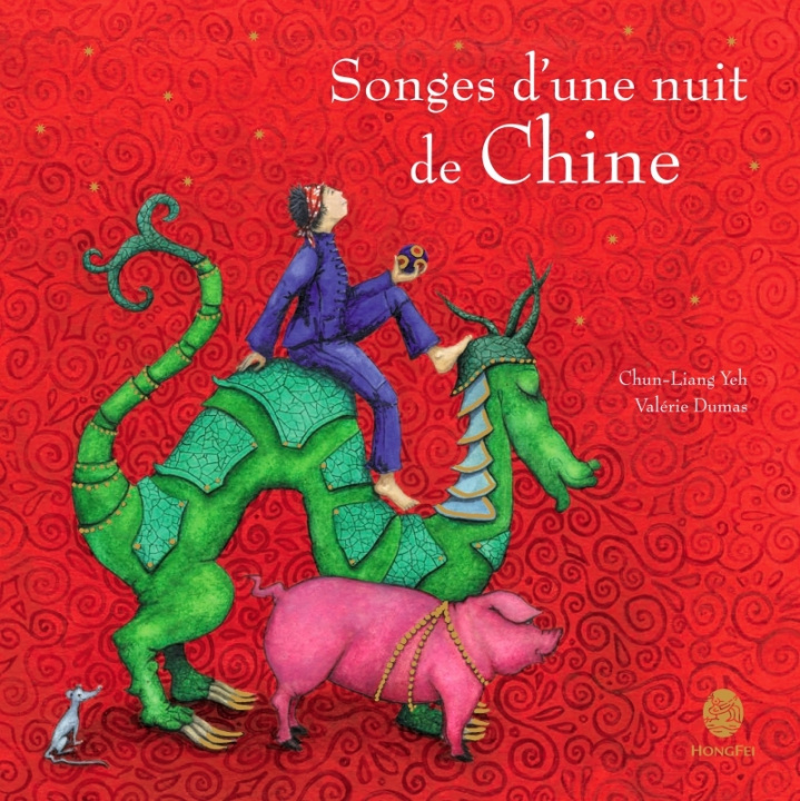 Kniha Songes D'Une Nuit de Chine Chun-Liang Yeh