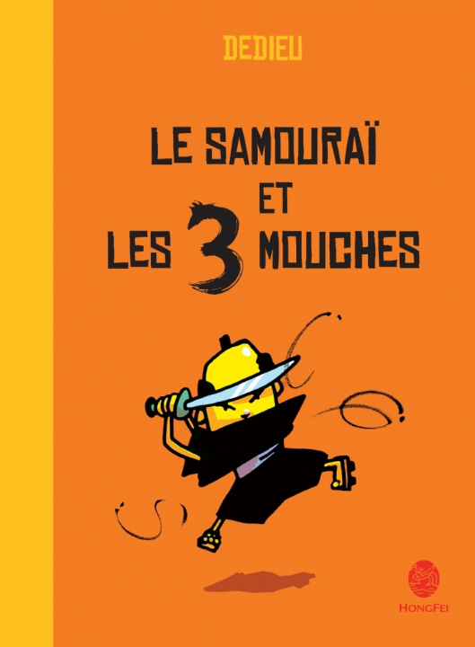 Книга Samoura Et Les 3 Mouches(le) Dedieu Thierry