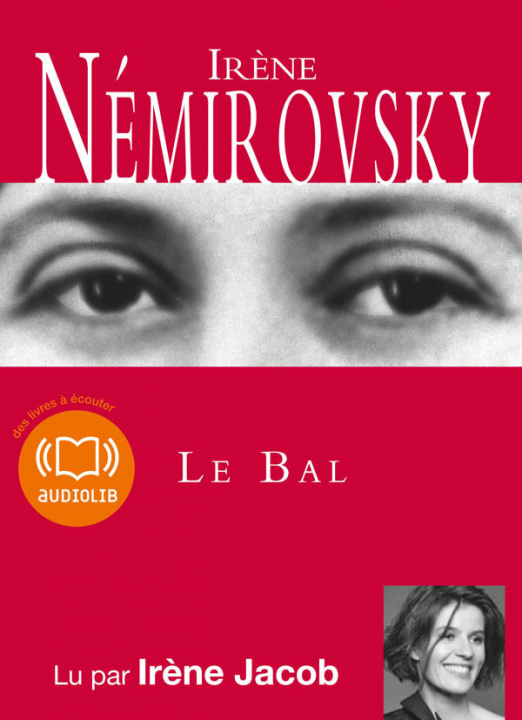 Audio Le Bal Irene Nemirovsky