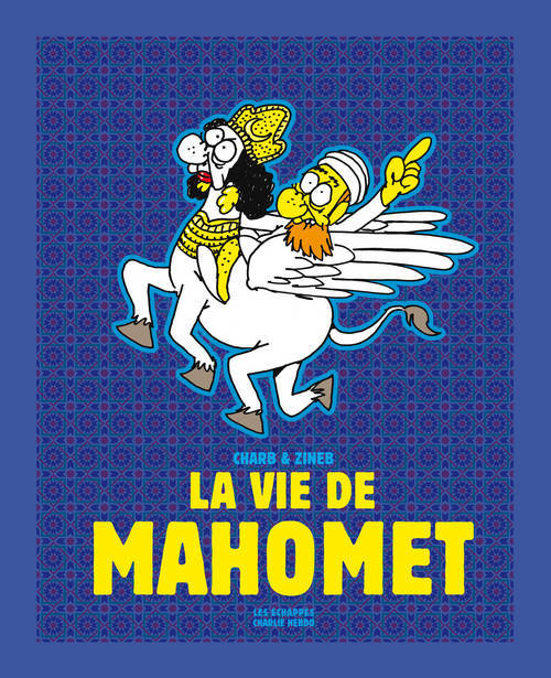 Könyv La vie de Mahomet Charb