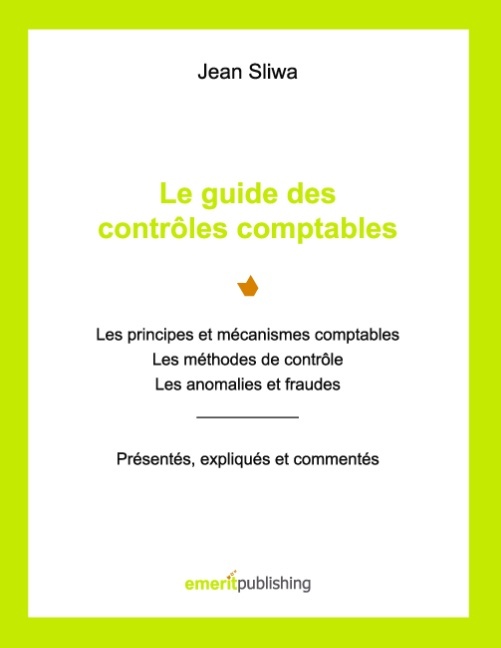 Kniha Le guide des contrôles comptables Jean Sliwa