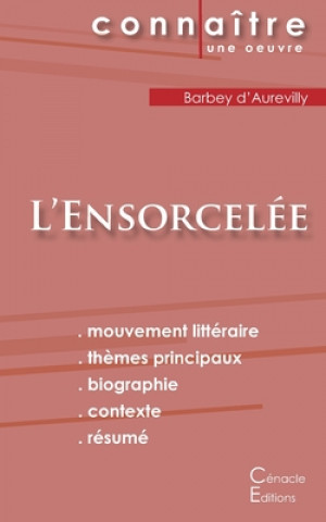 Książka Fiche de lecture L'Ensorcelee de Barbey d'Aurevilly (Analyse litteraire de reference et resume complet) Jules Barbey d'Aurevilly