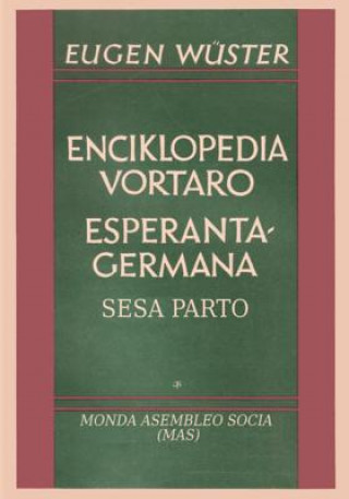 Kniha Enciklopedia vortaro Esperanto-germana Eugen Wuster