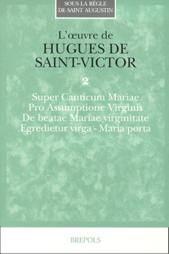 Carte Hugues de Saint-Victor. Oeuvres II 
