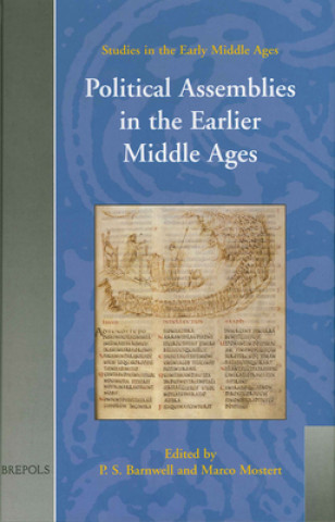 Książka Political Assemblies in the Earlier Middle Ages P. Barnwell