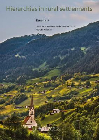 Książka Hierarchies in Rural Settlements: Hierarchien in Landlichen Siedlungen. Des Hierachies Dans L'Habitat Rural Jan Klápště