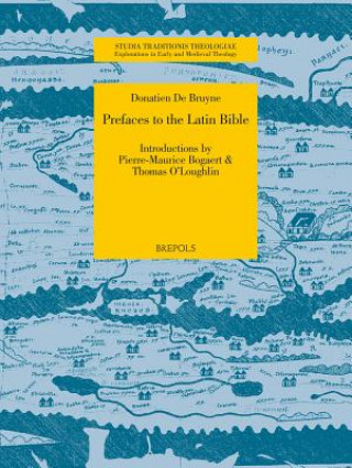 Knjiga Prefaces of the Latin Bible D. De Bruyne