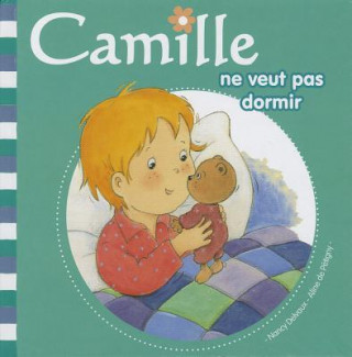 Carte Camille Ne Veut Pas Dormir Nancy Delvaux