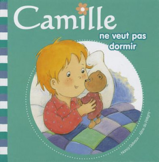 Książka Camille Ne Veut Pas Dormir Nancy Delvaux