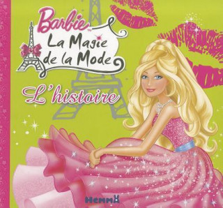 Kniha Magie de La Mode Histoire Barb Marie-Francoise Perat