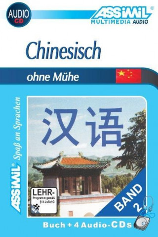 Kniha Assimil. Chinesisch ohne Mühe 2. Multimedia-Classic. Lehrbuch und 4 Audio-CDs Susanne Gagneur