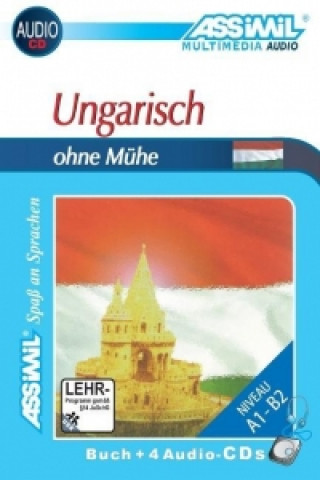 Carte Assimil. Ungarisch ohne Mühe. Multimedia-Classic. Lehrbuch und 4 Audio-CDs 