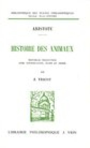 Książka Aristote: Histoire Des Animaux J. Tricot