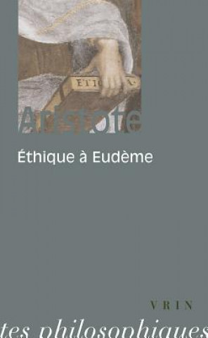 Kniha Aristote: Ethique a Eudeme V. Decarie