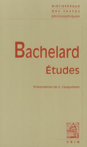 Könyv Gaston Bachelard: Etudes G. Canguilhem