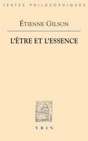 Kniha L'Etre Et L'Essence Étienne Gilson