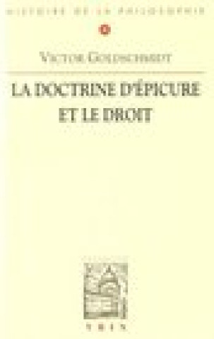 Kniha La Doctrine D'Epicure Et Le Droit Victor Goldschmidt