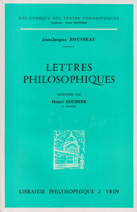 Knjiga Jean-Jacques Rousseau: Lettres Philosophiques H. Gouhier