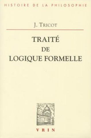 Kniha Traite de Logique Formelle Jules Tricot