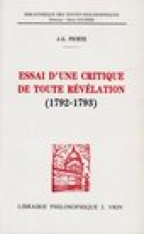 Könyv J.G. Fichte: Essai D'Une Critique de Toute Revelation (1792-1793) J-C Goddard