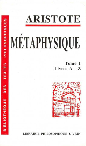 Carte Aristote: Metaphysique: Livres A-Z 