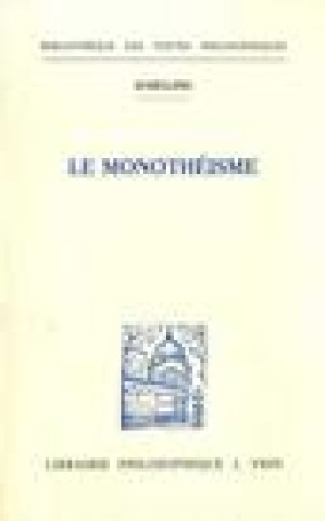 Könyv Friedrich Wilhelm Joseph Schelling: Le Monotheisme A. Pernet