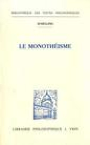 Kniha Friedrich Wilhelm Joseph Schelling: Le Monotheisme A. Pernet