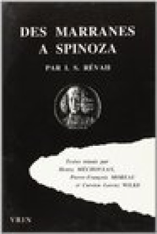 Libro Des Marranes a Spinoza I. S. Revah