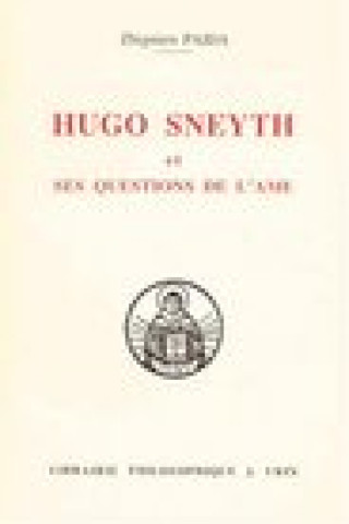 Livre Hugo Sneyth Et Ses Questions de L'Ame Zbigniew Pajda