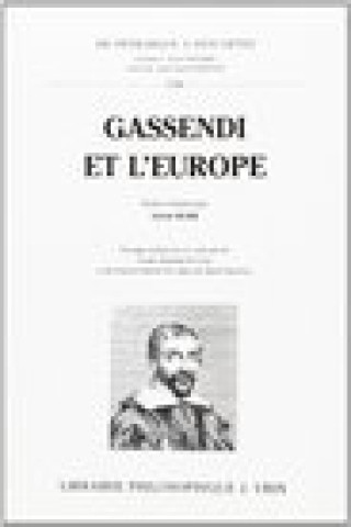 Kniha Gassendi Et L'Europe (1592-1792) Sylvia Murr