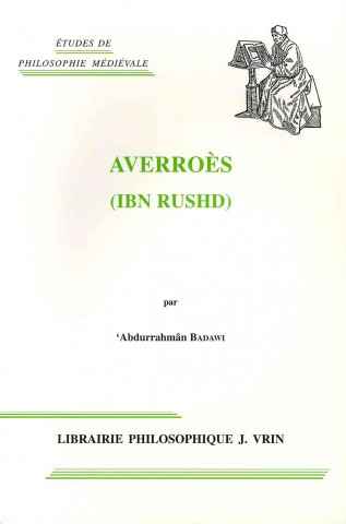 Buch Averroes (Ibn Rushd) Abd Al-Raohmaan Badawai