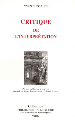 Knjiga Critique de L'Interpretation Yvan Elissalde
