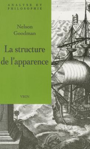 Książka La Structure de L'Apparence Nelson Goodman