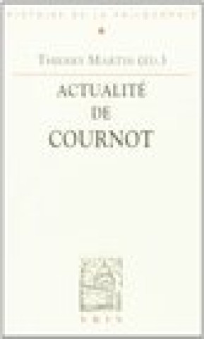 Kniha Actualite de Cournot Thierry Martin