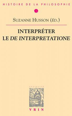 Book Interpreter Le de Interpretatione Suzanne Husson