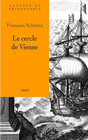 Kniha Le Cercle de Vienne Francois Schmitz