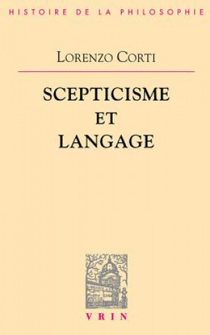 Книга Scepticisme Et Langage Lorenzo Corti