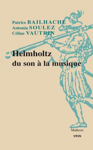 Knjiga Helmholtz Du Son a la Musique Patrice Bailhache