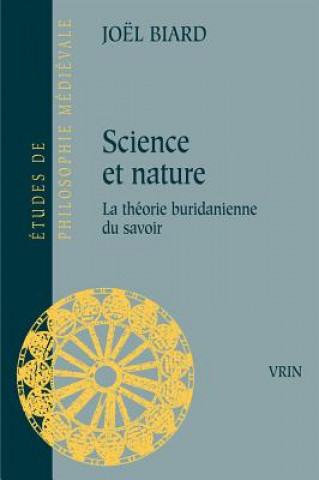 Carte Science Et Nature: La Theorie Buridanienne Du Savoir Joel Biard