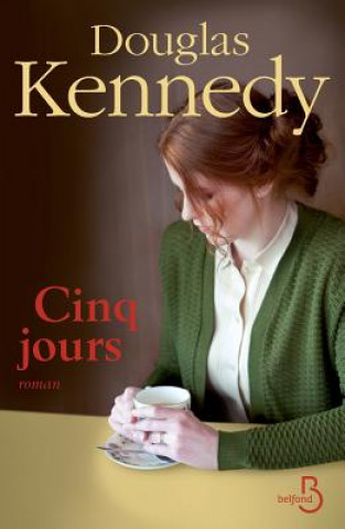 Livre Cinq Jours Douglas Kennedy