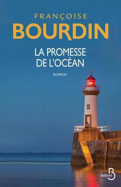 Könyv La Promesse de l'océan Françoise Bourdin