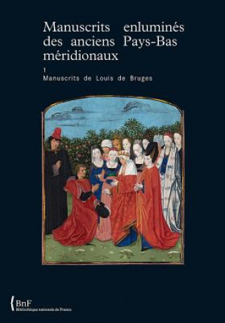Kniha Manuscrits de Louis de Bruges Pascal Schandel