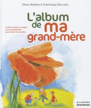 Könyv Album de Ma Grand-M'Re(l') Diane Barbara
